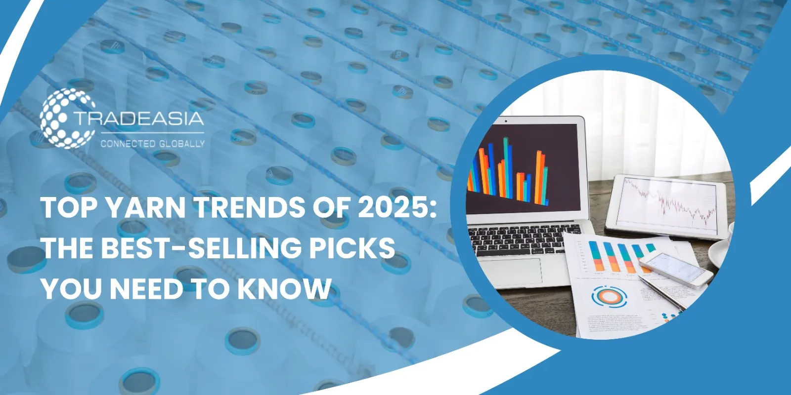 Top Yarn Trends of 2024 The Best Selling Picks You Need to Know